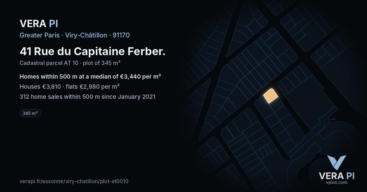 41 Rue du Capitaine Ferber, Viry-Châtillon at night – the plot lit, the parcels around coloured by the prices near them