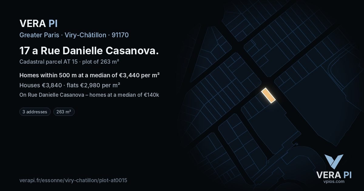 17 a Rue Danielle Casanova, Viry-Châtillon at night – the plot lit, the parcels around coloured by the prices near them