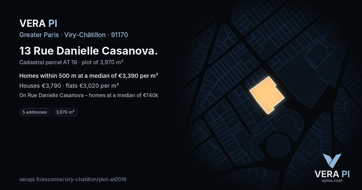 13 Rue Danielle Casanova, Viry-Châtillon at night – the plot lit, the parcels around coloured by the prices near them