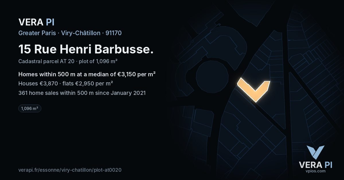 15 Rue Henri Barbusse, Viry-Châtillon at night – the plot lit, the parcels around coloured by the prices near them
