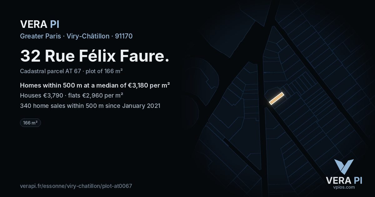 32 Rue Félix Faure, Viry-Châtillon at night – the plot lit, the parcels around coloured by the prices near them