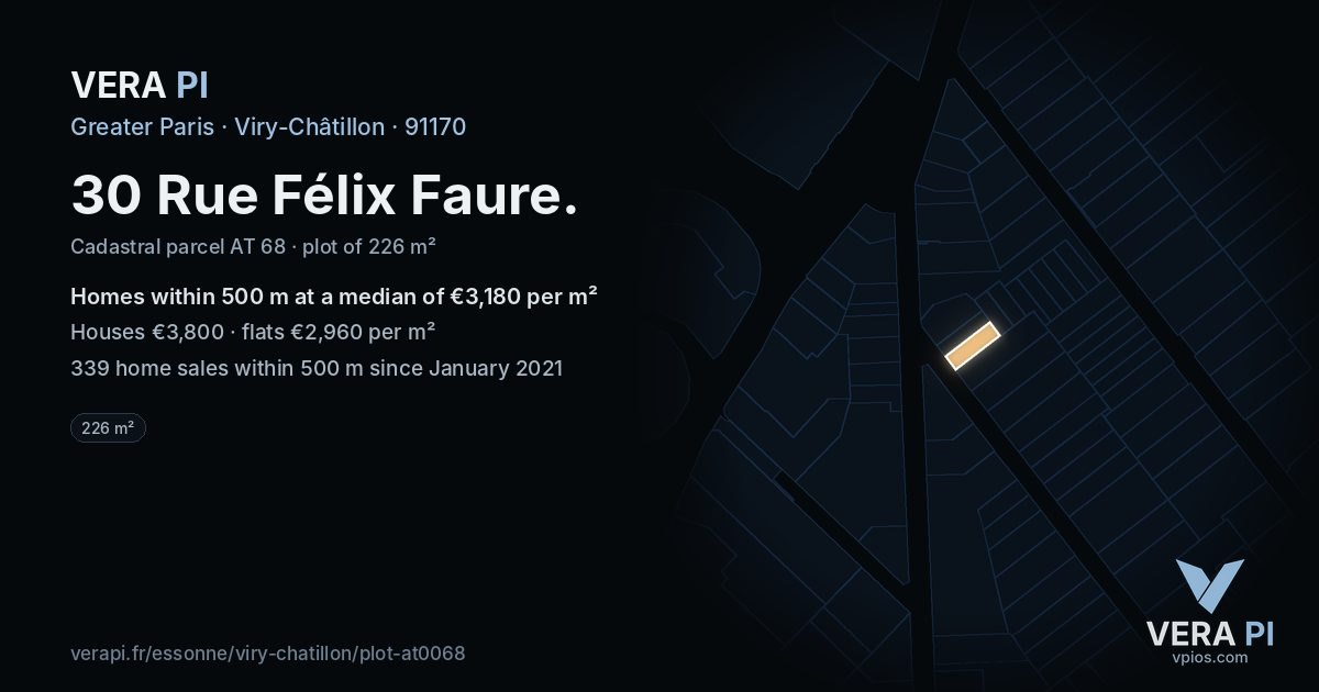 30 Rue Félix Faure, Viry-Châtillon at night – the plot lit, the parcels around coloured by the prices near them