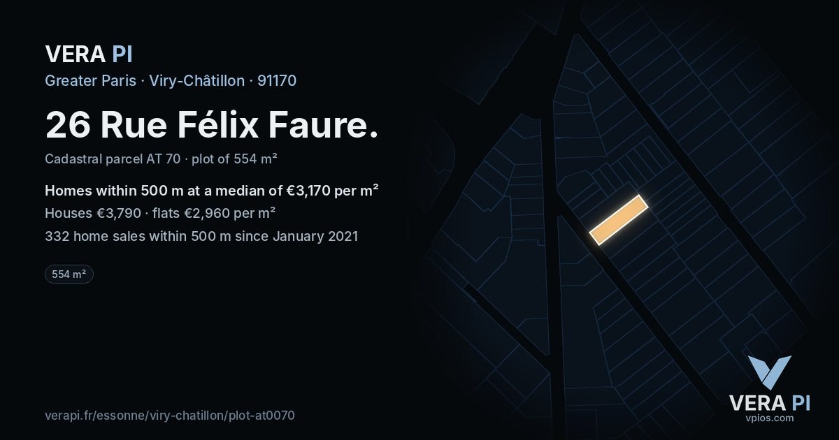 26 Rue Félix Faure, Viry-Châtillon at night – the plot lit, the parcels around coloured by the prices near them