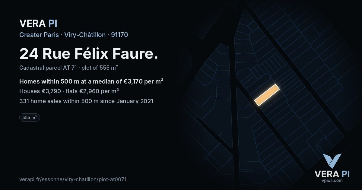 24 Rue Félix Faure, Viry-Châtillon at night – the plot lit, the parcels around coloured by the prices near them