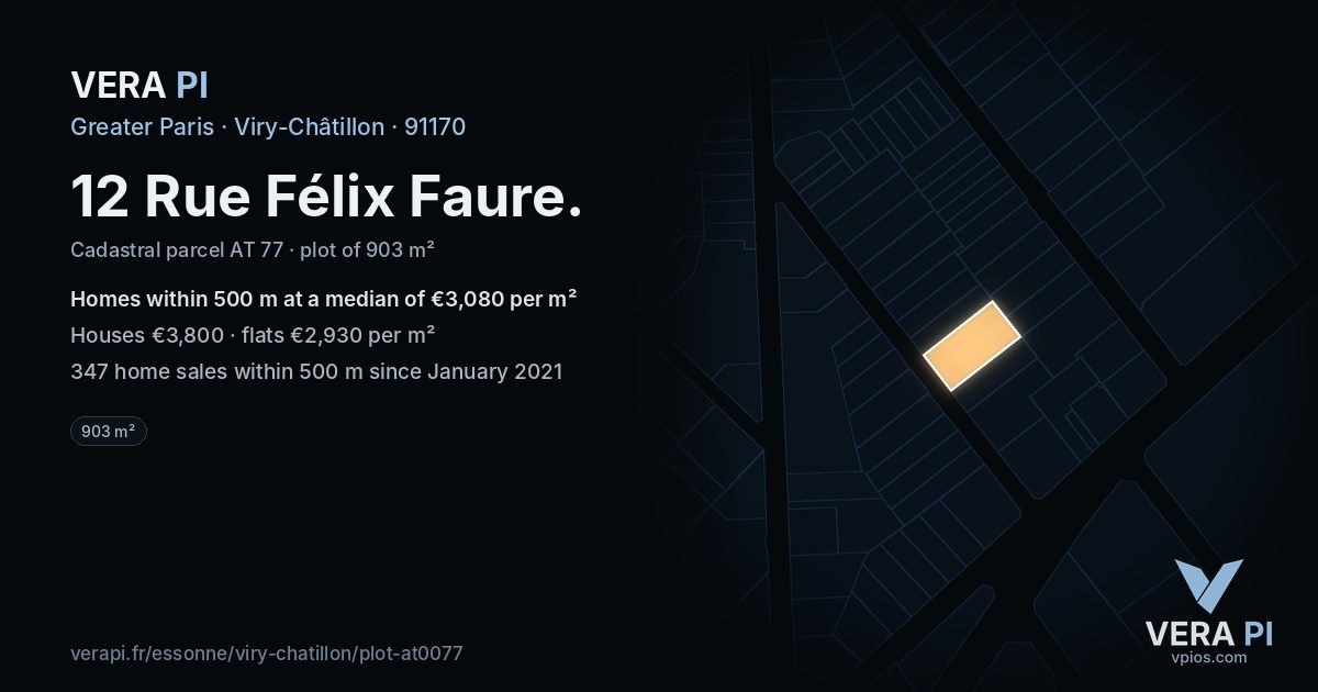 12 Rue Félix Faure, Viry-Châtillon at night – the plot lit, the parcels around coloured by the prices near them