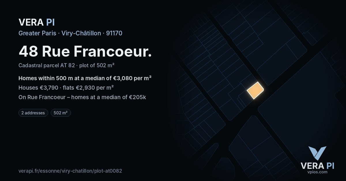 48 Rue Francoeur, Viry-Châtillon at night – the plot lit, the parcels around coloured by the prices near them