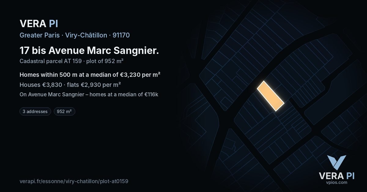 17 bis Avenue Marc Sangnier, Viry-Châtillon at night – the plot lit, the parcels around coloured by the prices near them