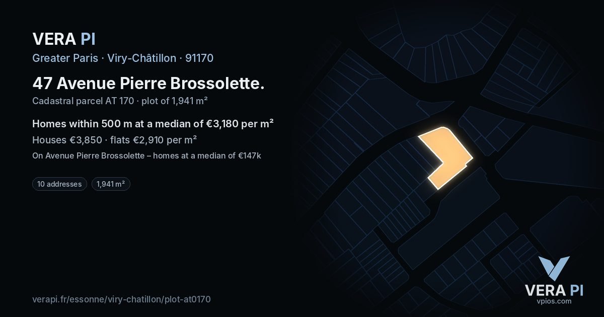 47 Avenue Pierre Brossolette, Viry-Châtillon at night – the plot lit, the parcels around coloured by the prices near them