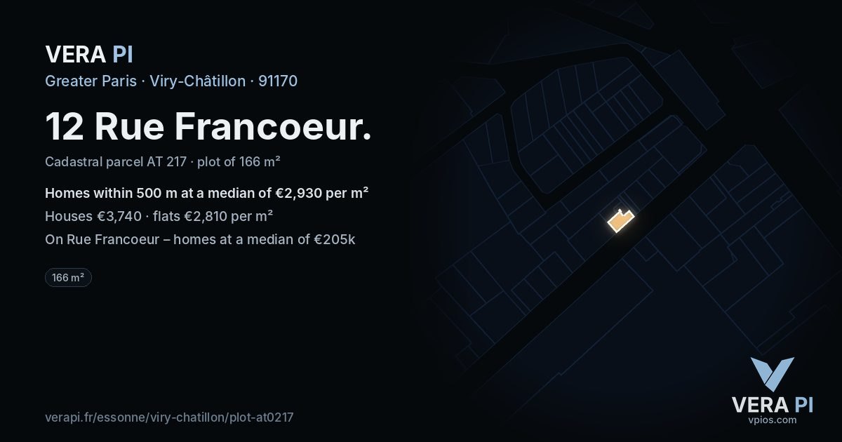 12 Rue Francoeur, Viry-Châtillon at night – the plot lit, the parcels around coloured by the prices near them