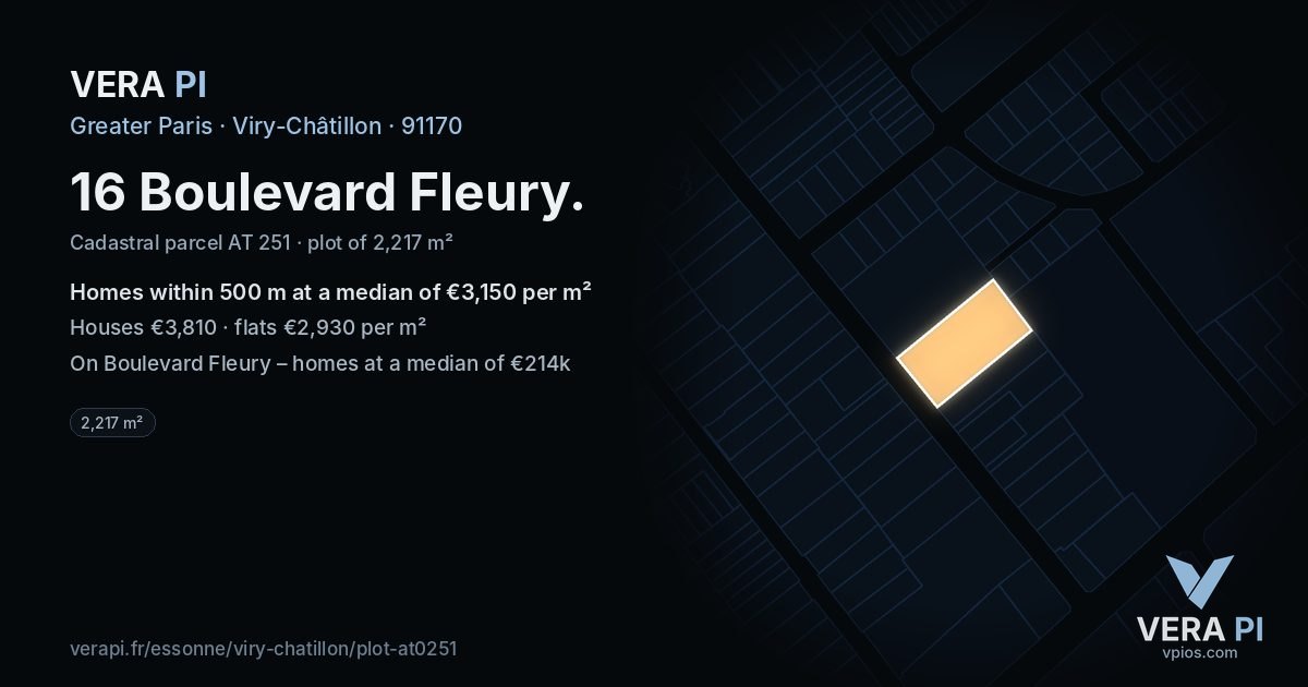 16 Boulevard Fleury, Viry-Châtillon at night – the plot lit, the parcels around coloured by the prices near them