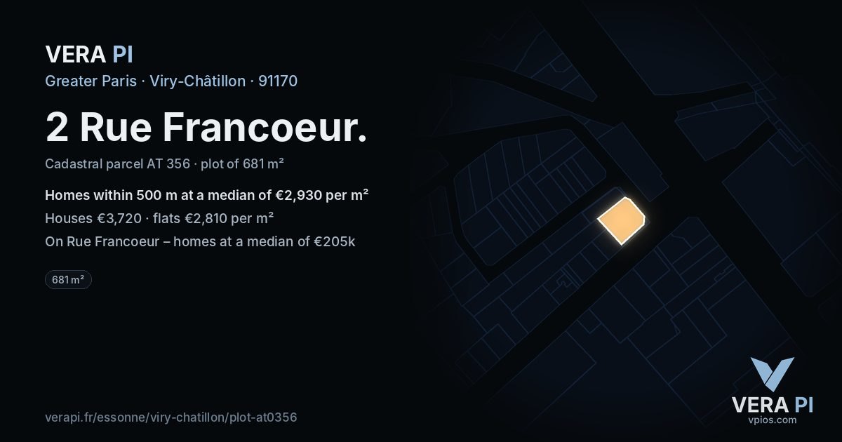 2 Rue Francoeur, Viry-Châtillon at night – the plot lit, the parcels around coloured by the prices near them