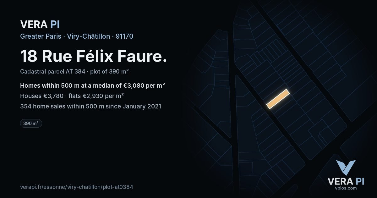 18 Rue Félix Faure, Viry-Châtillon at night – the plot lit, the parcels around coloured by the prices near them
