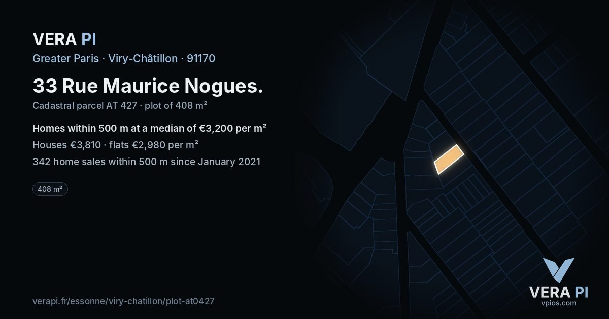 33 Rue Maurice Nogues, Viry-Châtillon at night – the plot lit, the parcels around coloured by the prices near them