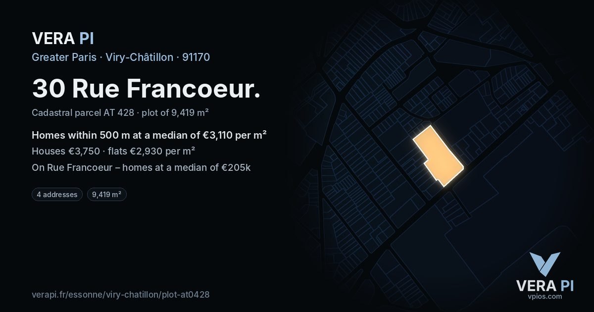 30 Rue Francoeur, Viry-Châtillon at night – the plot lit, the parcels around coloured by the prices near them