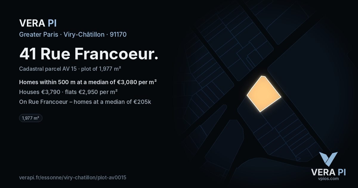 41 Rue Francoeur, Viry-Châtillon at night – the plot lit, the parcels around coloured by the prices near them