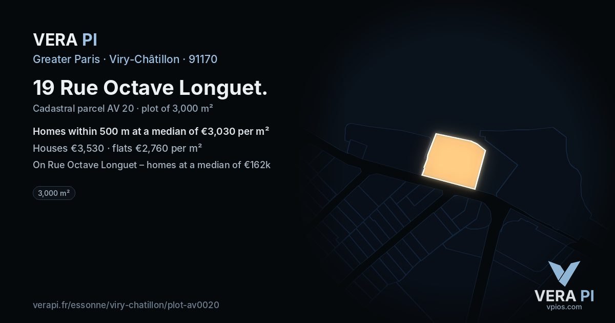 19 Rue Octave Longuet, Viry-Châtillon at night – the plot lit, the parcels around coloured by the prices near them