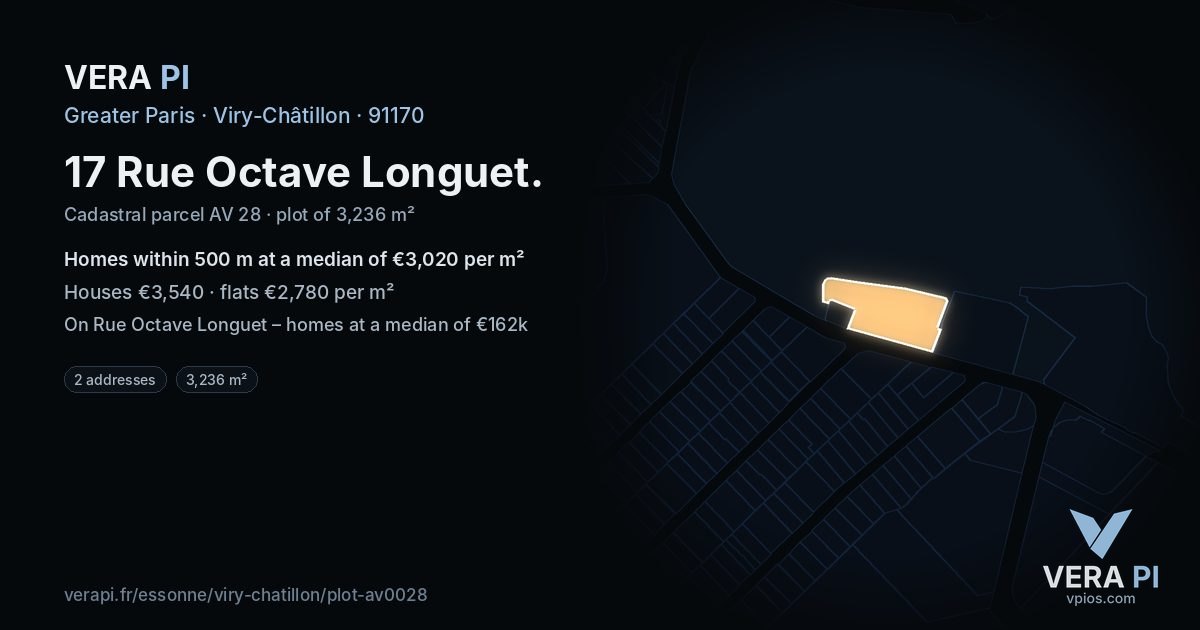 17 Rue Octave Longuet, Viry-Châtillon at night – the plot lit, the parcels around coloured by the prices near them