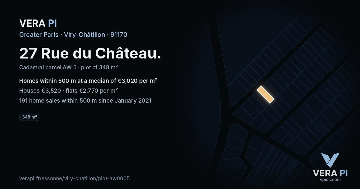 27 Rue du Château, Viry-Châtillon at night – the plot lit, the parcels around coloured by the prices near them