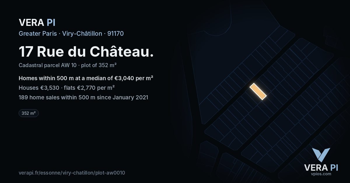 17 Rue du Château, Viry-Châtillon at night – the plot lit, the parcels around coloured by the prices near them
