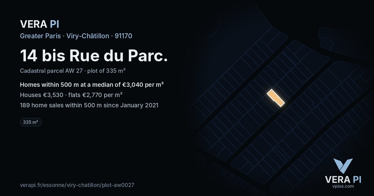 14 bis Rue du Parc, Viry-Châtillon at night – the plot lit, the parcels around coloured by the prices near them