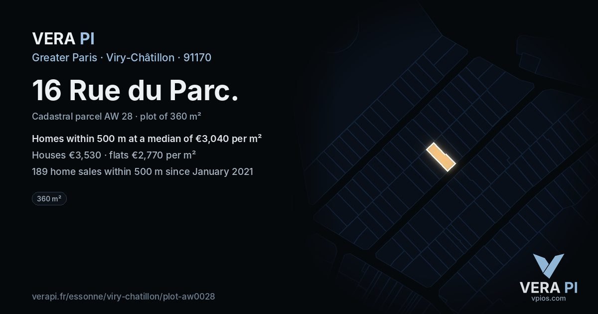 16 Rue du Parc, Viry-Châtillon at night – the plot lit, the parcels around coloured by the prices near them
