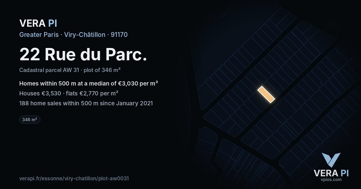 22 Rue du Parc, Viry-Châtillon at night – the plot lit, the parcels around coloured by the prices near them