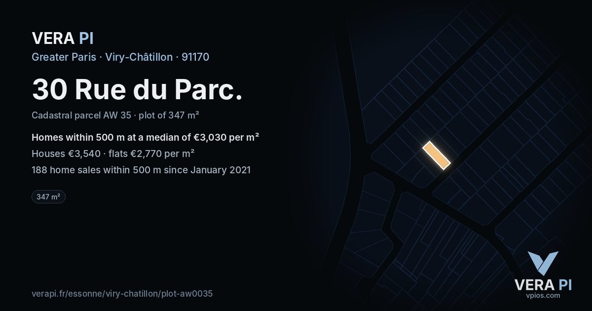 30 Rue du Parc, Viry-Châtillon at night – the plot lit, the parcels around coloured by the prices near them