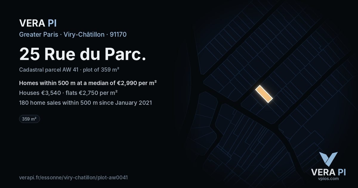 25 Rue du Parc, Viry-Châtillon at night – the plot lit, the parcels around coloured by the prices near them
