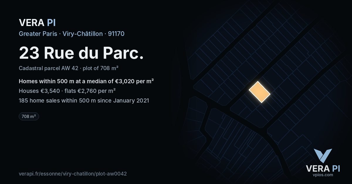 23 Rue du Parc, Viry-Châtillon at night – the plot lit, the parcels around coloured by the prices near them