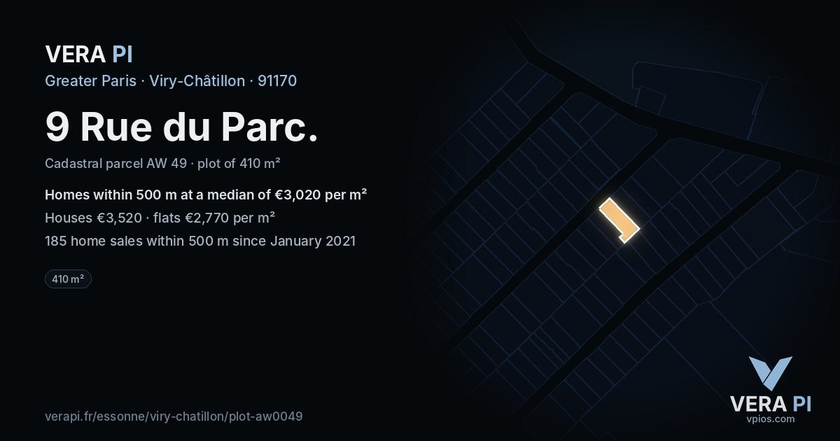 9 Rue du Parc, Viry-Châtillon at night – the plot lit, the parcels around coloured by the prices near them