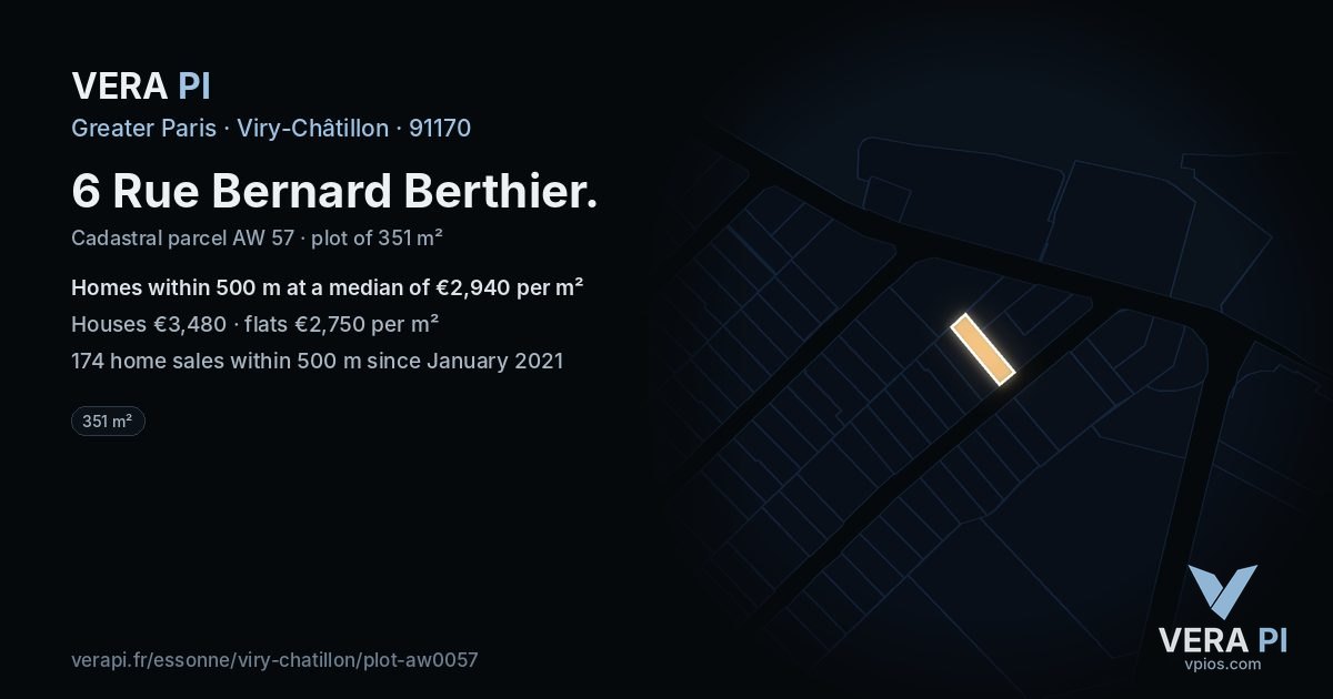 6 Rue Bernard Berthier, Viry-Châtillon at night – the plot lit, the parcels around coloured by the prices near them