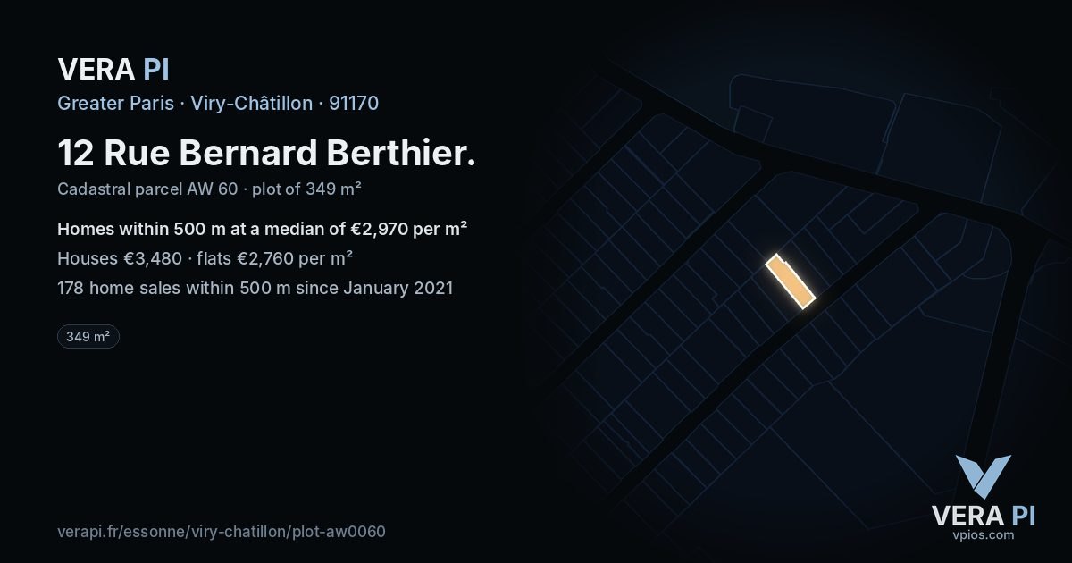 12 Rue Bernard Berthier, Viry-Châtillon at night – the plot lit, the parcels around coloured by the prices near them