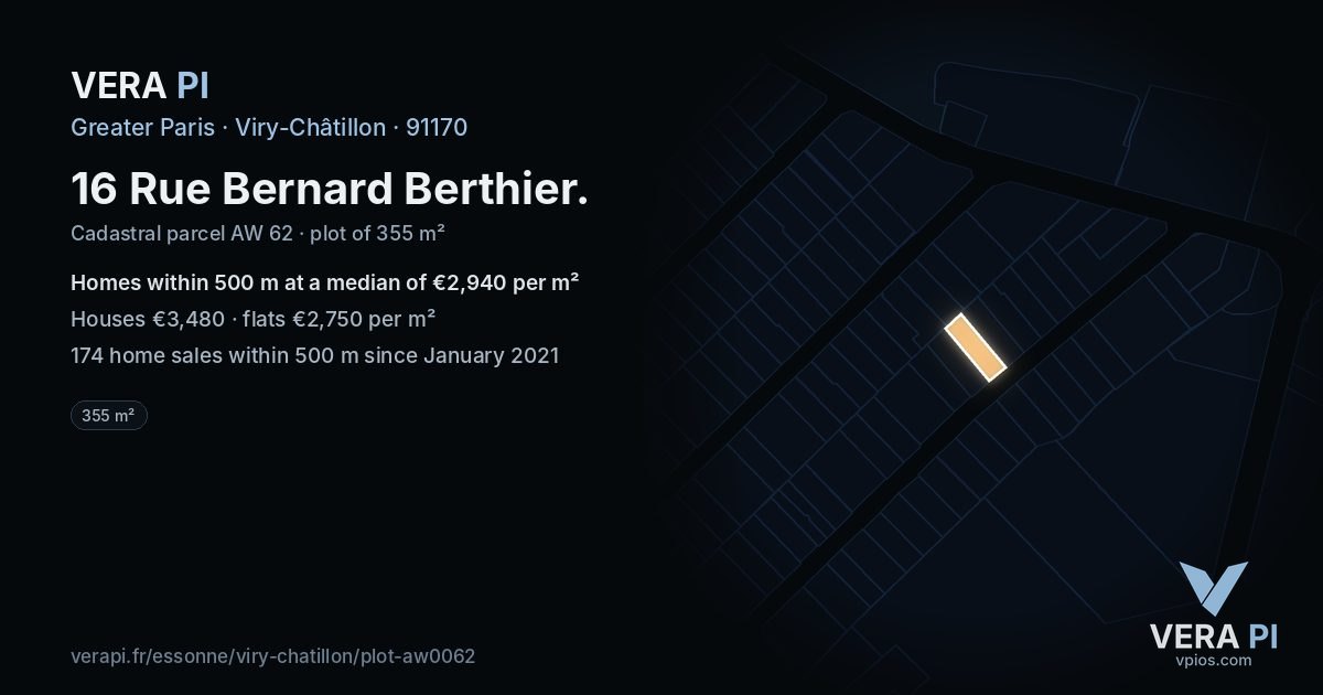 16 Rue Bernard Berthier, Viry-Châtillon at night – the plot lit, the parcels around coloured by the prices near them