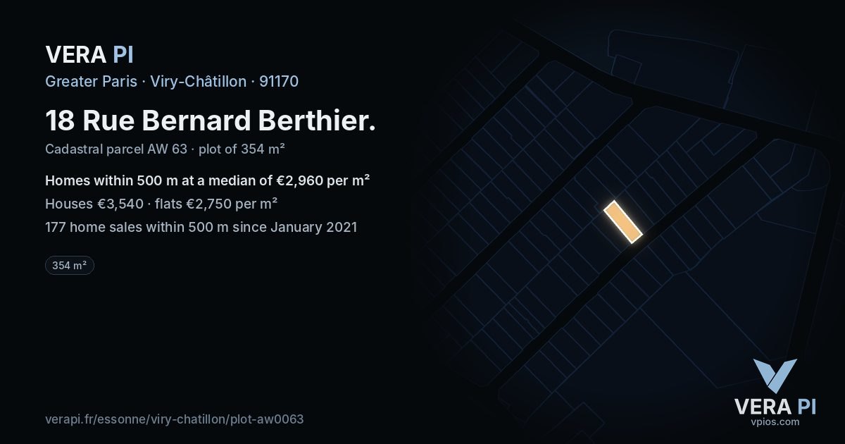 18 Rue Bernard Berthier, Viry-Châtillon at night – the plot lit, the parcels around coloured by the prices near them