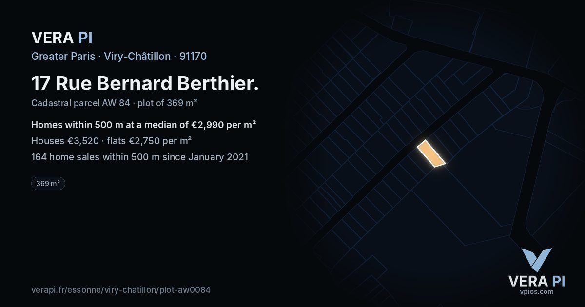 17 Rue Bernard Berthier, Viry-Châtillon at night – the plot lit, the parcels around coloured by the prices near them