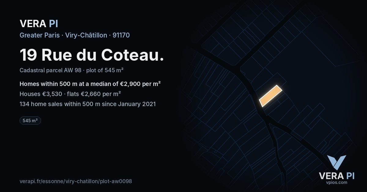 19 Rue du Coteau, Viry-Châtillon at night – the plot lit, the parcels around coloured by the prices near them