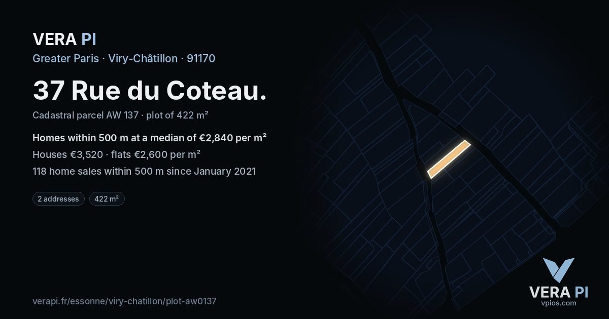 37 Rue du Coteau, Viry-Châtillon at night – the plot lit, the parcels around coloured by the prices near them