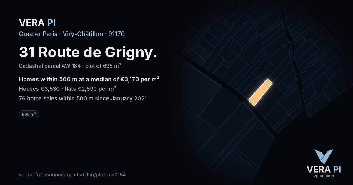 31 Route de Grigny, Viry-Châtillon at night – the plot lit, the parcels around coloured by the prices near them