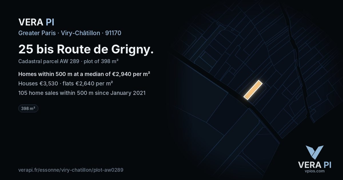 25 bis Route de Grigny, Viry-Châtillon at night – the plot lit, the parcels around coloured by the prices near them