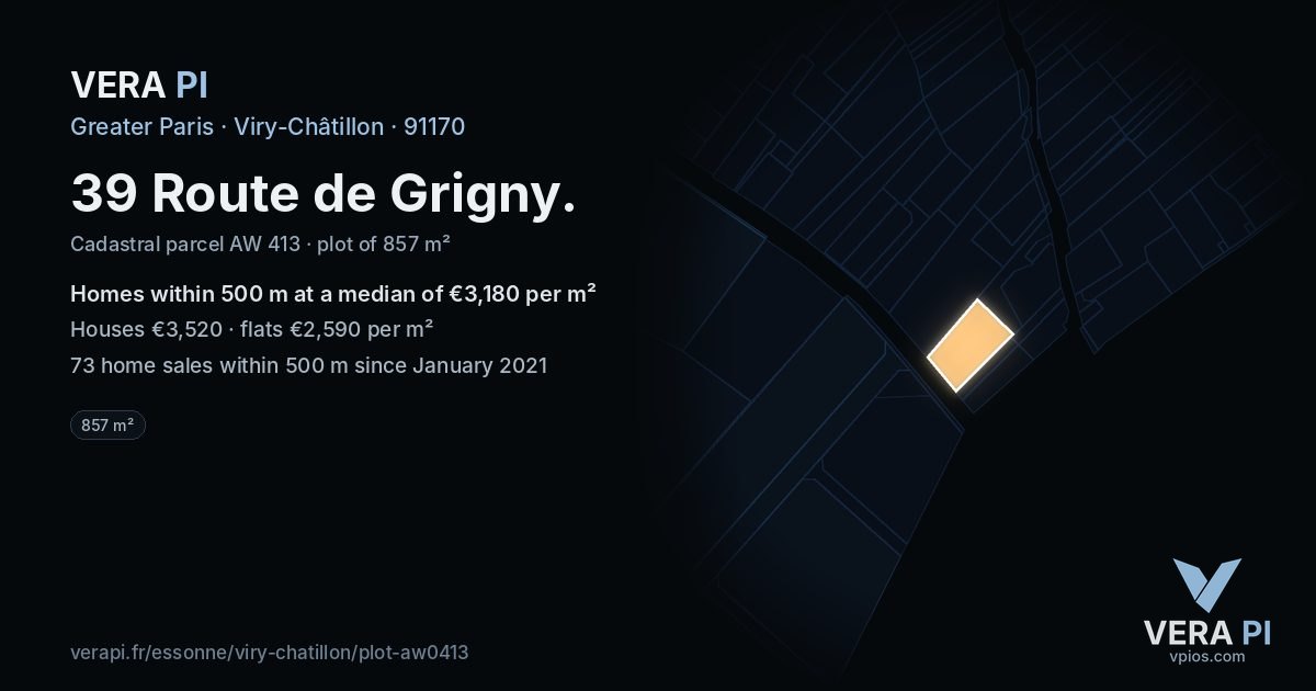 39 Route de Grigny, Viry-Châtillon at night – the plot lit, the parcels around coloured by the prices near them