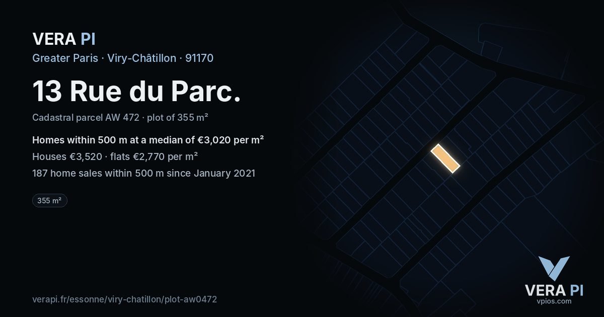 13 Rue du Parc, Viry-Châtillon at night – the plot lit, the parcels around coloured by the prices near them
