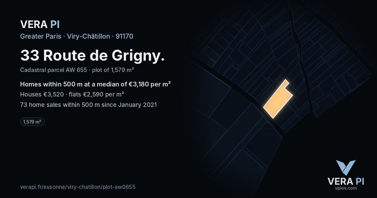 33 Route de Grigny, Viry-Châtillon at night – the plot lit, the parcels around coloured by the prices near them