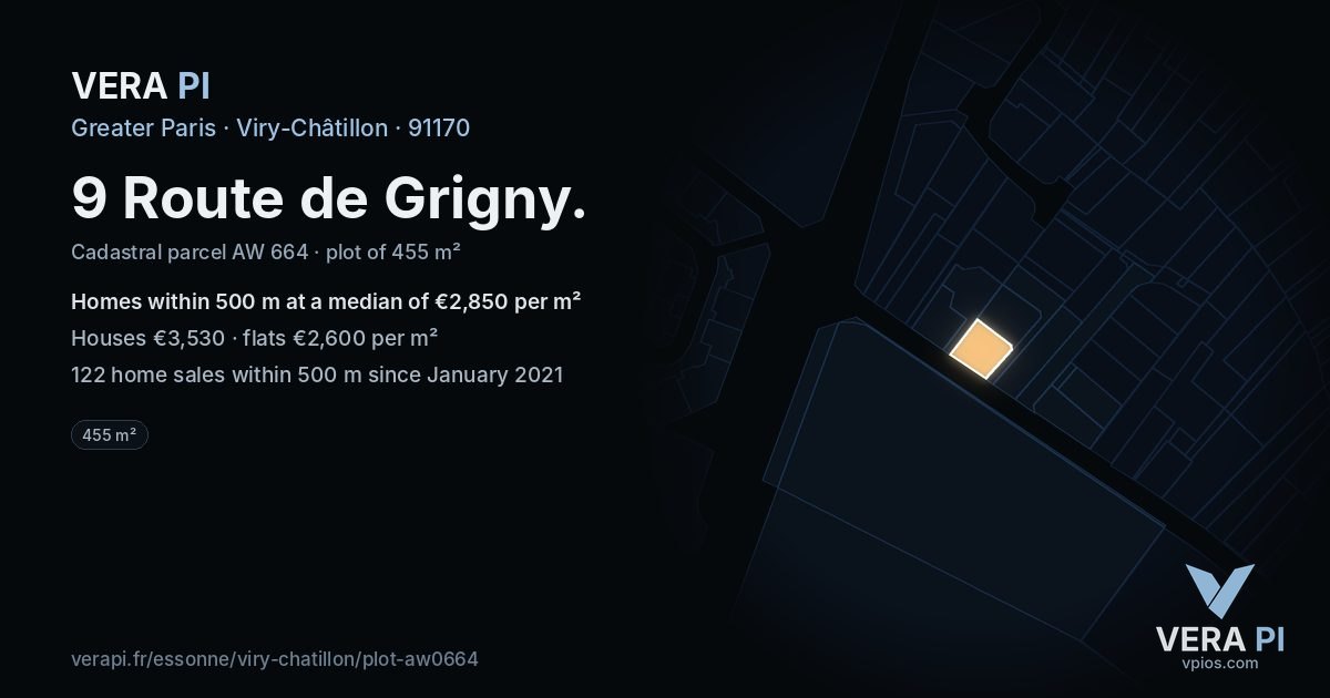 9 Route de Grigny, Viry-Châtillon at night – the plot lit, the parcels around coloured by the prices near them