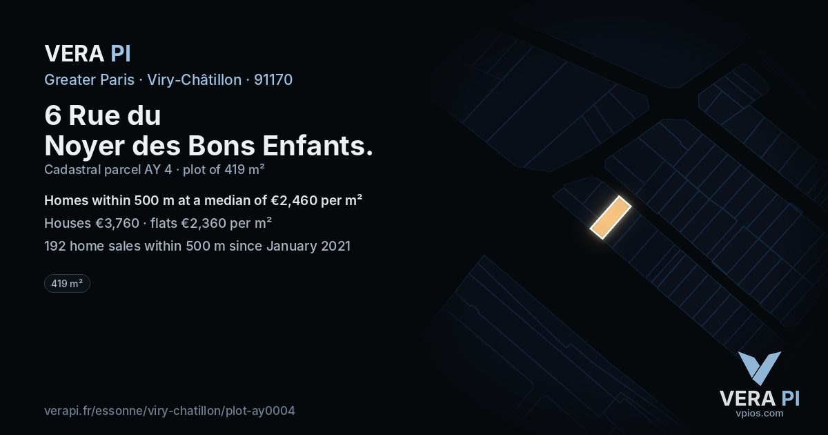 6 Rue du Noyer des Bons Enfants, Viry-Châtillon at night – the plot lit, the parcels around coloured by the prices near them