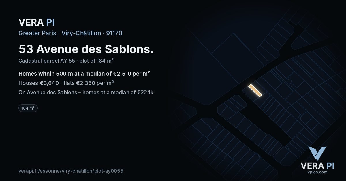 53 Avenue des Sablons, Viry-Châtillon at night – the plot lit, the parcels around coloured by the prices near them
