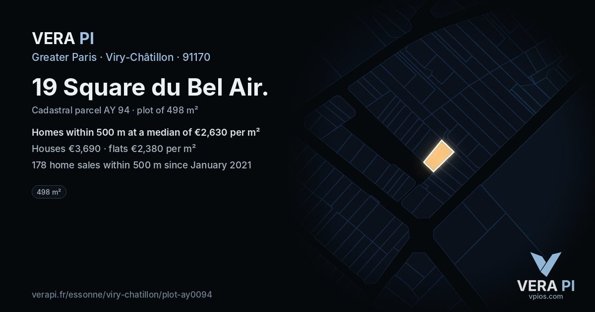 19 Square du Bel Air, Viry-Châtillon at night – the plot lit, the parcels around coloured by the prices near them