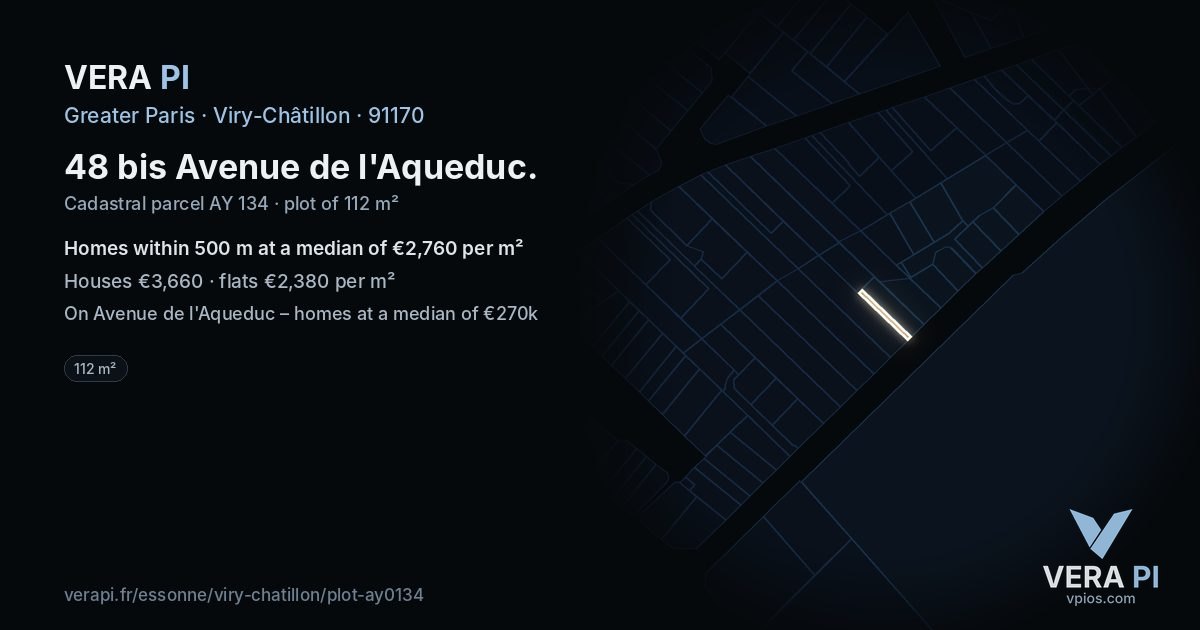 48 bis Avenue de l'Aqueduc, Viry-Châtillon at night – the plot lit, the parcels around coloured by the prices near them