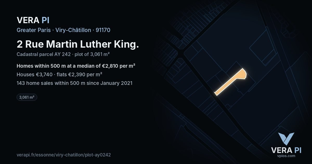 2 Rue Martin Luther King, Viry-Châtillon at night – the plot lit, the parcels around coloured by the prices near them