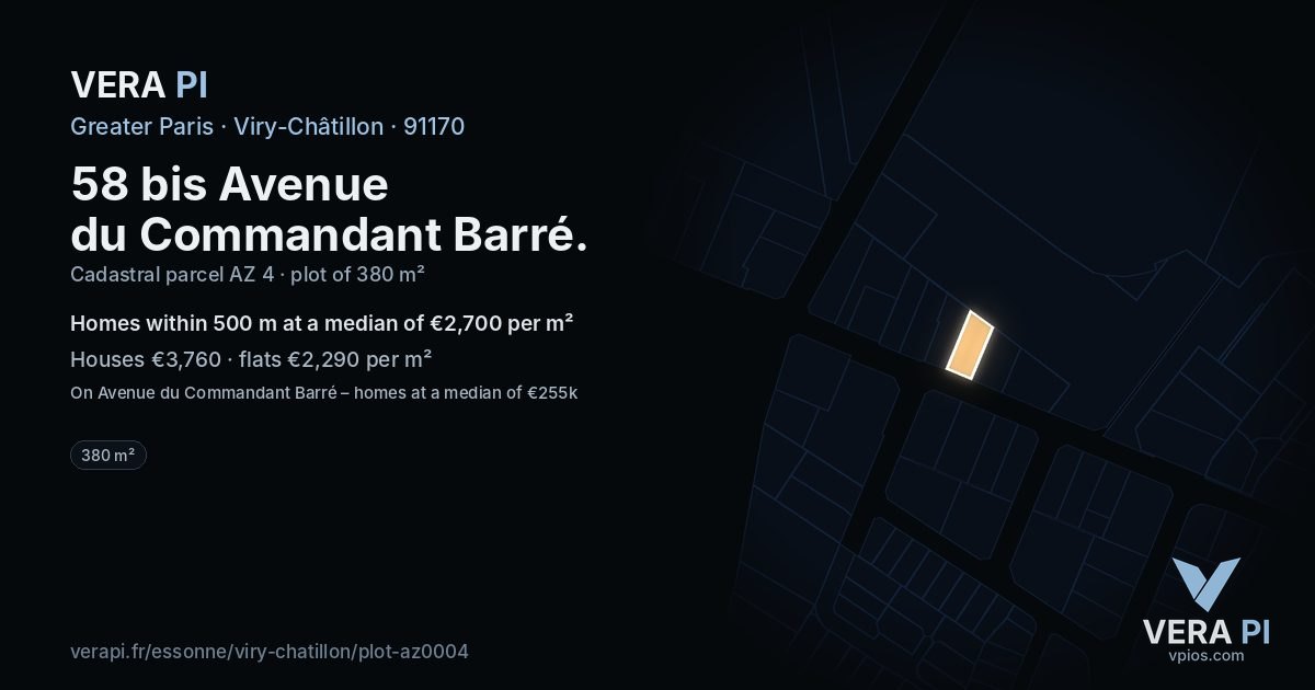 58 bis Avenue du Commandant Barré, Viry-Châtillon at night – the plot lit, the parcels around coloured by the prices near them