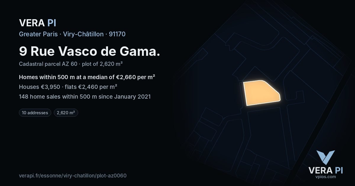 9 Rue Vasco de Gama, Viry-Châtillon at night – the plot lit, the parcels around coloured by the prices near them